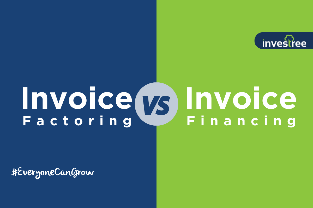 Invoice Factoring กับ Invoice Financing ต่างกันอย่างไร?